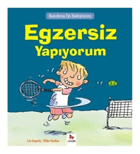 Kendime İyi Bakıyorum - Egzersiz Yapıyorum