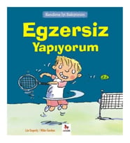 Kendime İyi Bakıyorum - Egzersiz Yapıyorum