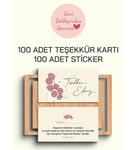 100 Adet Teşekkür Kartı ve 100 adet Teşekkür Sticker PYTKSVTK18