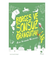 Borges ve Sonsuz Orangutanlar