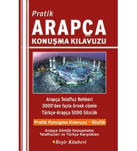 Pratik Arapça Konuşma Kılavuzu