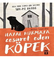 Hayal Kurmaya Cesaret Eden Köpek