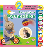 Yaş Rengarenk Oyuncaklar (2+Yaş)