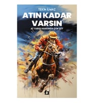 Atın Kadar Varsın