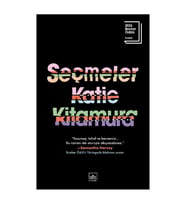Seçmeler Katie Kitamura İthaki Yayınları