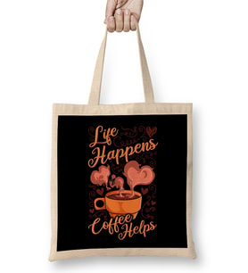 Funny Life Happens Coffee Helps Caffeine Addict Bez Çanta Uzun Saplı