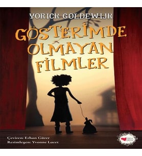 Gösterimde Olmayan Filmler