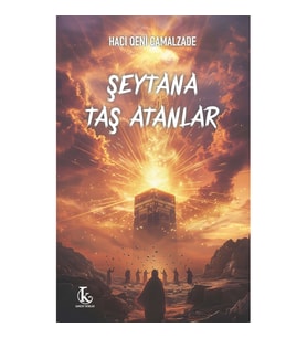 Şeytana Taş Atanlar