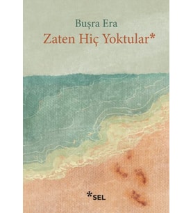 Zaten Hiç Yoktular
