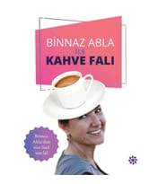 Binnaz Abla ile Kahve Falı