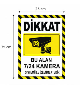 Dikkat Bu Alan Kamera ile 24 Saat Kamera ile izlenmektedir 16x24 Cm Boyut Dekota Levha, Kamera Uyarı Levhası