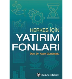 Herkes İçin Yatırım Fonları
