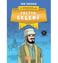 İz Bırakanlar - Evliya Çelebi