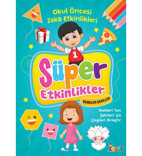 Süper Etkinlikler - Renkler Şekiller