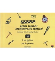 Resim Terapisi Hadrianopolis Renkleri /Çocuklar İçin Arkeoloji Serisi 1