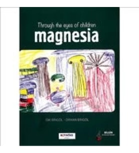 Through The Eyes Of Children Magnesia