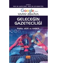 Yapay Zekâya GELECEĞİN GAZETECİLİĞİ - Para, Veri ve Haber
