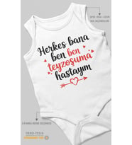 Herkes Bana Ben Teyzeme Hastayım Baskılı Bebek Zıbını – Çıtçıtlı Body 8 Renk  %100 Pamuk Sıfır Kol (Beyaz)