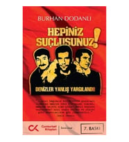 Hepiniz Suçlusunuz!