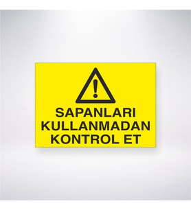 Sapanları Kullanmadan Kontrol Et 21x28 Arkası Yapışkanlı Levha