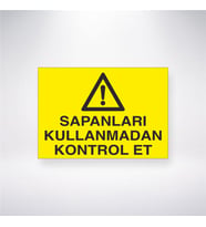 Sapanları Kullanmadan Kontrol Et 21x28 Arkası Yapışkanlı Levha