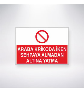 Araba Krikoda İken Sehpanın Altına Yatma 21x28 Arkası Yapışkanlı Levha