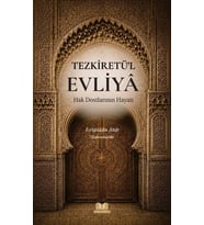 Tezkiretül Evliya Hak Dostlarının Hayatı
