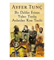 Bir Deliler Evinin Yalan Yanlış Anlatılan Kısa Tarihi