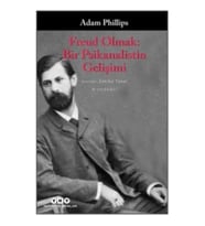 Freud Olmak: Bir Psikanalistin Gelişimi