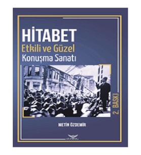 Hitabet Güzel Ve Etkili Konuşma Sanatı