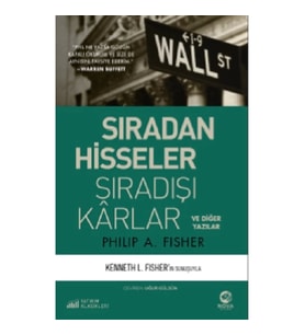 Sıradan Hisseler Sıradışı Karlar