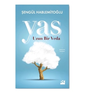 Yas Uzun Bir Veda
