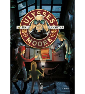 Ulysses Moore 6 - İlk Anahtar