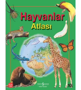 Hayvanlar Atlası - Anita Ganeri