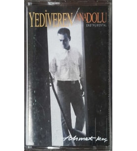 (Plak Değildir KASET tir) Yedi Veren Anadolu Enstrümental Ahmet Koç Kaset