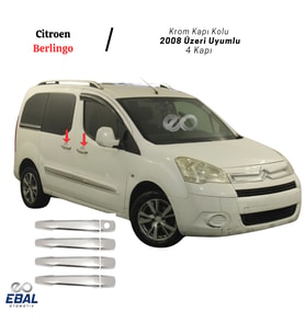 Citroen Berlingo Krom Kapı Kolu 4 Kapı 2008-2018 Uyumlu Paslanmaz Çelik