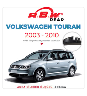 RBW Arka Silecek Volkswagen Touran 2003-2010  ile uyumlu (Siyah)