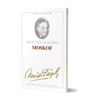 Moskof Necip Fazıl Bütün Eserleri Cilt: 15