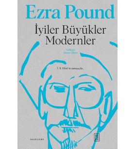 İyiler Büyükler Modernler (Ciltli)