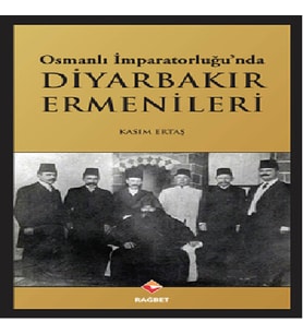 Osmanlı İmparatorluğu'nda Diyarbakır Ermenileri