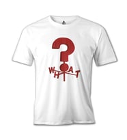Esrarengiz Kasaba - What? Beyaz Erkek Tshirt
