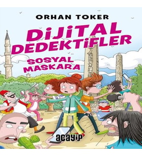 Dijital Dedektifler 3 Sosyal Maskara