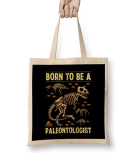 Funny Born To Be A Paleontologist Dinosaur Hunter Bez Çanta Uzun Saplı