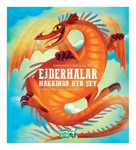 Ejderhalar Hakkında Her Şey