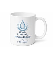 Su İçmeyi Unutma Günde İki Litre Yaşam Kaynağı Motivasyon Kupa Bardak Hediye