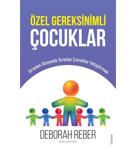 Özel Gereksinimli Çocuklar