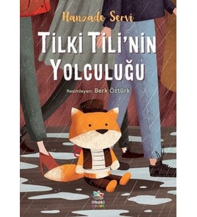 Tilki Tili’nin Yolculuğu