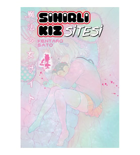 Sihirli Kız Sitesi Cilt 4