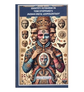 Identity Fetishism In Tom Stoppard’s