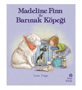 Madeline Finn ile Barınak Köpeği